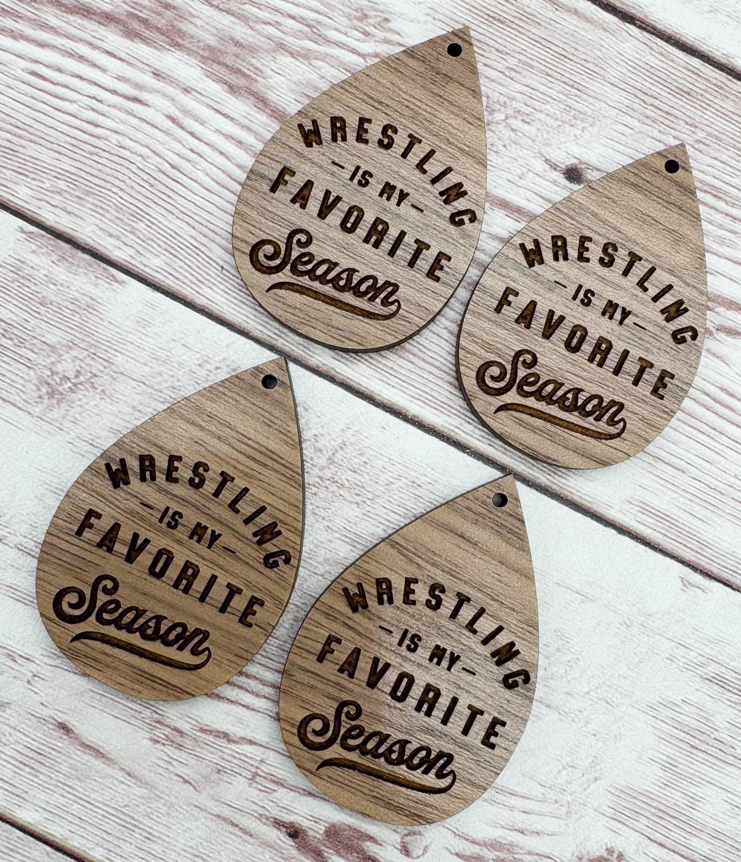 Engraved Wrestling is My Favorite Season Earring Blanks, Finished Walnut Blank, DIY Jewelry Making
