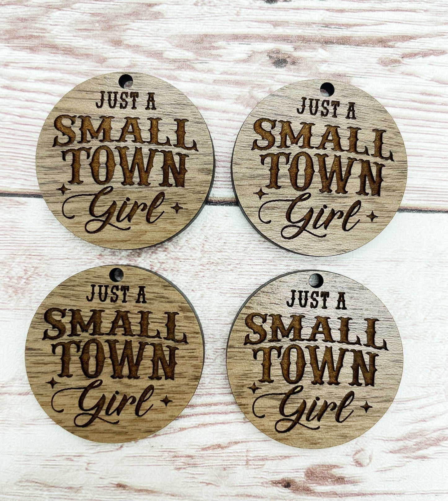 Wood Circle Engraved Just a Small Town Girl Earring Blanks, Finished Walnut Blank, DIY Jewelry Making
