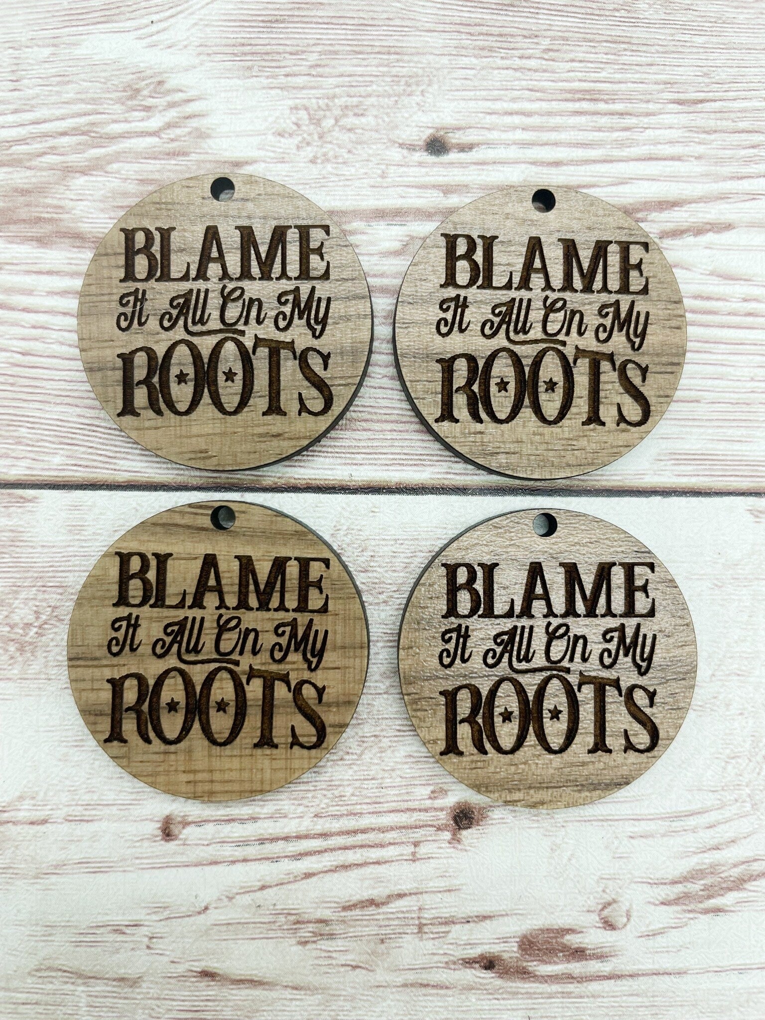 Wood Circle Engraved Blame It All On My Roots Earring Blanks, Finished Walnut Blank, DIY Jewelry Making